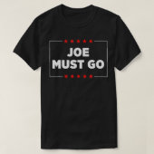 Joe Must Go T-Shirt (Design vorne)