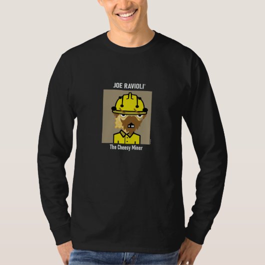 Joe Ravioli The Cheesy Miner T-Shirt (Vorderseite)