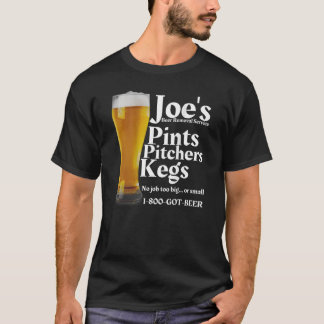Joe s Beer Removal Service ist Funny Beer Lovers D T-Shirt