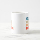 Joe The Man The Myth The Legend Kaffeetasse (Mittel)