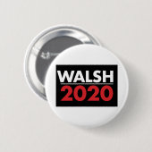 Joe Walsh für Präsident 2020 Button (Vorne & Hinten)