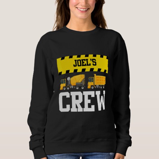 Joel Construction Crew Custom Dumptruck Dump Truck Sweatshirt (Vorderseite)