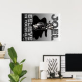 Joel- Glaube an dich selbst! Benutzerdefiniertes P Poster (Heimbüro)