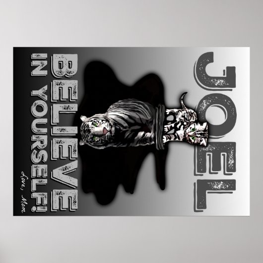 Joel- Glaube an dich selbst! Benutzerdefiniertes P Poster (Vorne)
