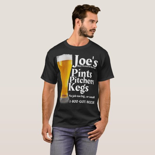 Joes Beer Removal Service Funny Beer Liebhaber T-Shirt (Vorne ganz)