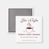 Joe's Coffee Magnet von Jill Cullens FWANL (Vorderseite/Rückseite)
