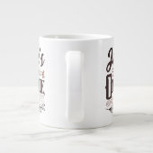 Joe's Morgencoffee Custom Typografy Art Jumbo-Tasse (Rückseite)