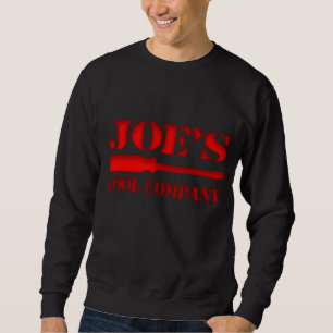 Joes Tool Company Sweatshirt
