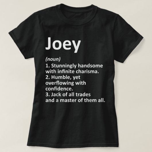 JOEY Definition Personalisiert Name Funny Birthday T-Shirt (Design vorne)