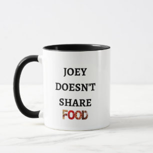 Joey teilt keine Tasse