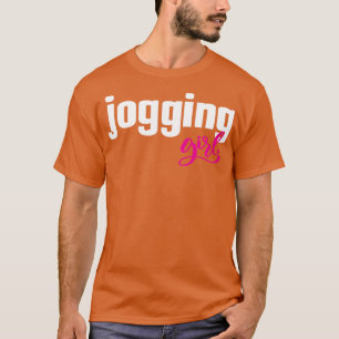 Joggen Girl Jog Running Runner 1 T-Shirt