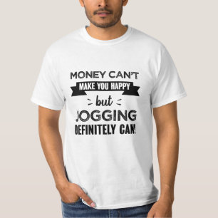 Joggen macht Sie glücklich Funny Geschenk T-Shirt