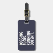 Joggen Sind zum Kotzen. Lauf nicht. Gepäckanhänger (Vorderseite vertikal)