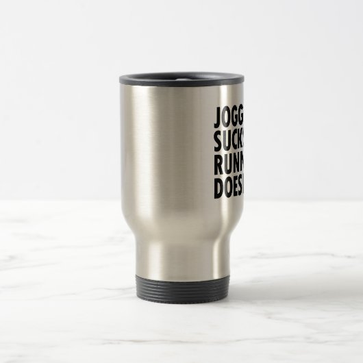 Joggen Sind zum Kotzen. Lauf nicht. Reisebecher (Mittel)
