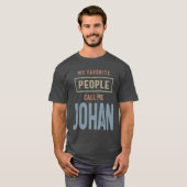 Johan Personalisiert Name Birthday Gift T-Shirt (Vorne ganz)