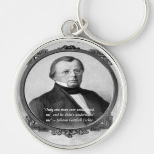 Johann Fichte "Missverstandenes Zitat" Schlüsselanhänger