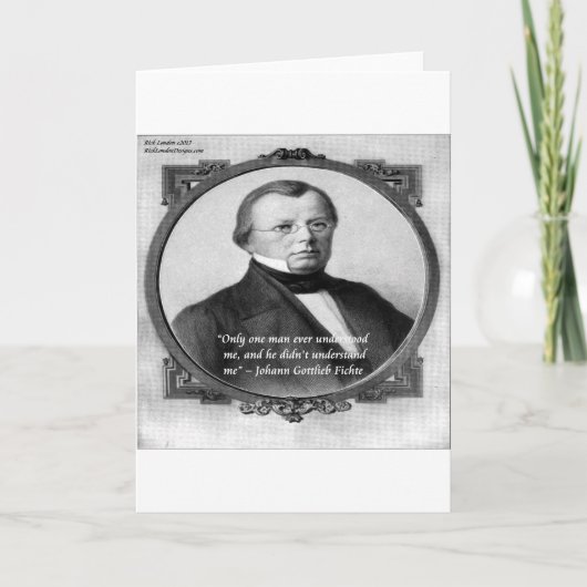Johann Fichte "Misunderstood" Quote Karte (Vorderseite)