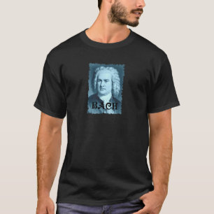 Johann Sebastian Bach - 1 - Portrait - GRZ T - Shi T-Shirt