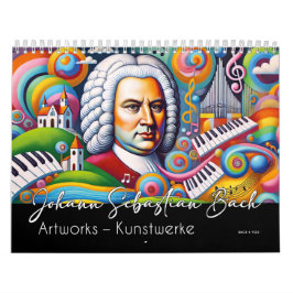 Johann Sebastian Bach Portraits: Kunstwerke Kalender