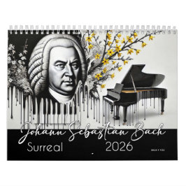 Johann Sebastian Bach Portraits: Surreal 2026 Kalender