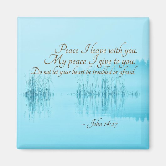 Johannes 14:27 Jesus Worte: "Friede, den ich mit d Magnet (Vorne)