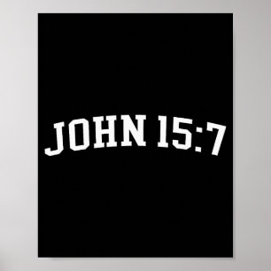 Johannes 15 7 poster