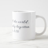 Johannes 3,16, Geschenktasse Jumbo-Tasse (Rechts)