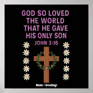 Johannes 3:16 Gott Gab Seinen Einzigen Sohn Chris Poster