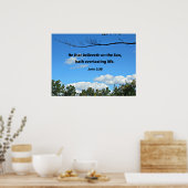 Johannes 3:36 Wer an den Sohn glaubt... Poster (Küche)