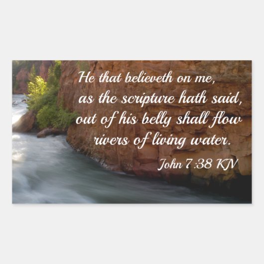Johannes 7:38 Wer an mich glaubt Rechteckiger Aufkleber (Vorderseite)