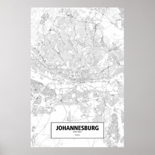 Johannesburg, Südafrika (schwarz auf weiß) Poster
