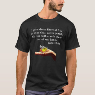 John 1028 Eternal Christlich Bible Scripture Verse T-Shirt