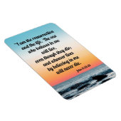 John 11:25-26 magnet (Rechte Seite)