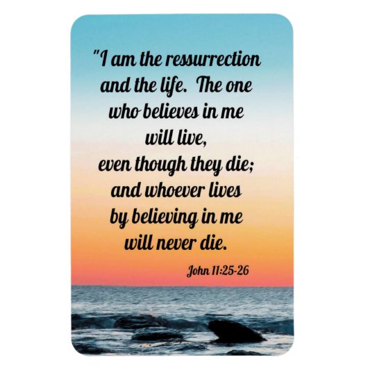 John 11:25-26 magnet (Vertikal)
