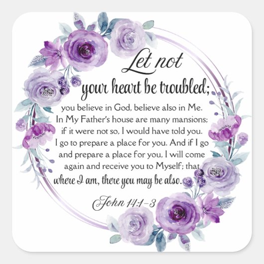 John 14:1-3 Bibelverse Lila Blüte Quadratischer Aufkleber (Vorderseite)
