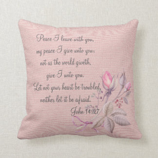 John-14:27   Bibel-Vers-kundenspezifisches Kissen