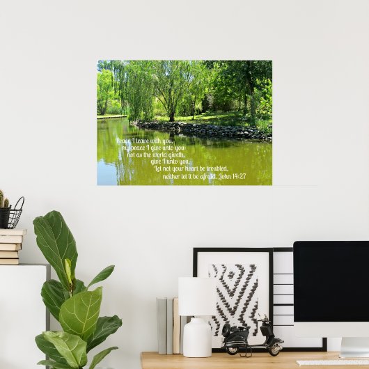John 14:27 Friede verließ ich mit dir.. Poster (Heimbüro)