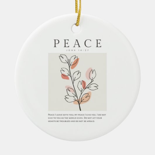 John 14:27 Peace verließ ich mit dir Keramik Ornament (Vorne)