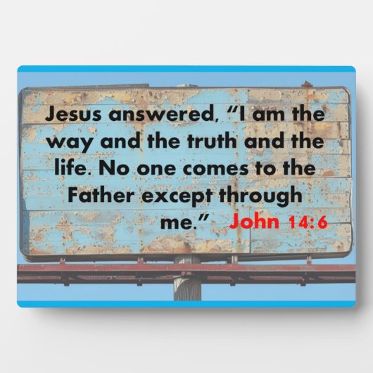 John 14:6 fotoplatte (Vorderseite)