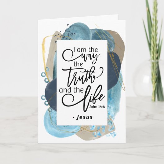 John 14:6 Ich bin die Christliche Bibel der Wahrhe Karte (Vorderseite)
