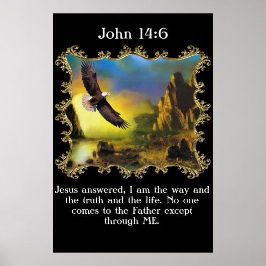 John 14:6 mit einem Adler, der über die Landschaft Poster (Vorne)