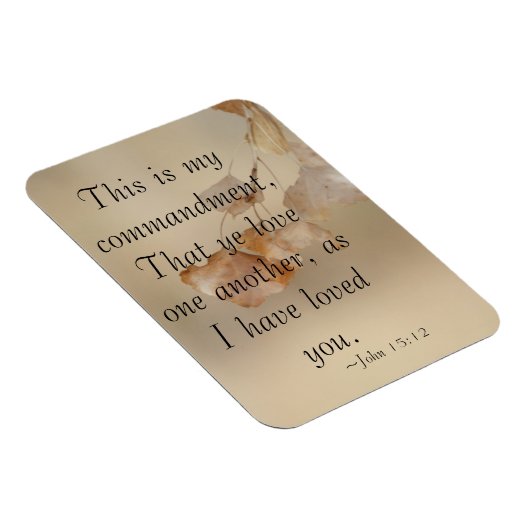 John 15:12 Liebe einander Magnet (Rechte Seite)