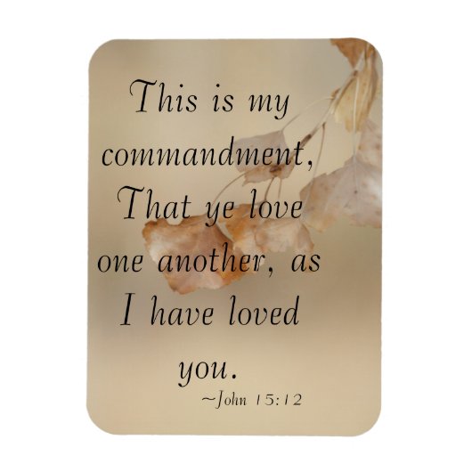 John 15:12 Liebe einander Magnet (Vertikal)