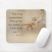 John 15:12 Liebe einander Mousepad (Mit Mouse)