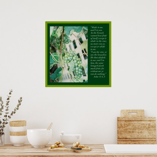 John 15: 4, 5 Schrift Poster (Küche)