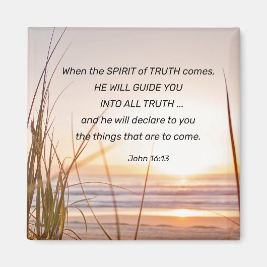 John 16:13 Spirit of Truth Will Guide You Sunset Magnet (Vorne)