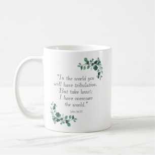 John 16:33 Bibelverse zu ermutigen Kaffeetasse
