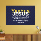 John 1:14 | JESUS WORD WECAME FLESH | CHRISTLICH Leinwanddruck (Insitu (Wohnzimmer))
