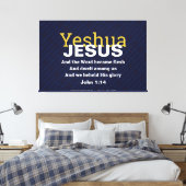 John 1:14 | JESUS WORD WECAME FLESH | CHRISTLICH Leinwanddruck (Insitu (Schlafzimmer))