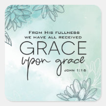 John 1:16 Wir alle haben Grace auf Grace empfangen
